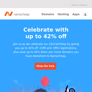 Join Namecheap's 23rd Birthday Bash: Save up to 42% on Domains