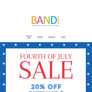 Our 4th of July Sale Is Here!