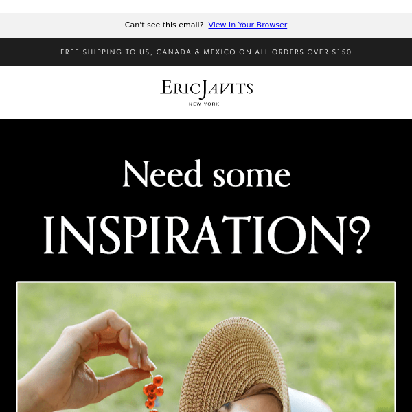 Eric Javits , Need some INSPIRATION?🤔🗯️