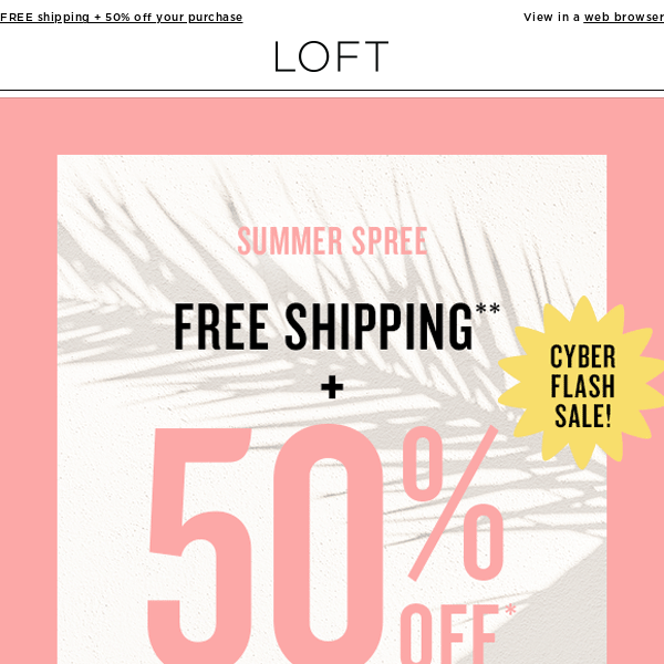 LOFT 50% Off + FREE Shipping!! - The Double Take Girls