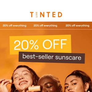 20% off bestselling SPF