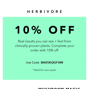 10% off plant-powered, clinically-effective skincare