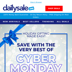 Gifting Made Easy 🎁 Deep Discounts on Best of Cyber Monday Deals | Orders $49+ Ship Free!