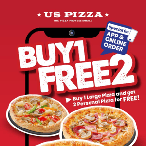 US Pizza Malaysia, 🍕 Buy 1 large pizza and enjoy 2 personal pizzas for free