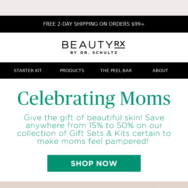 Celebrate Moms With Up To 50% off Gift Sets