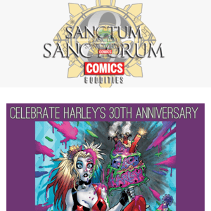 Harley Quinn 30th Anniversary & Batman Day Save 30% off on Select DC Comics