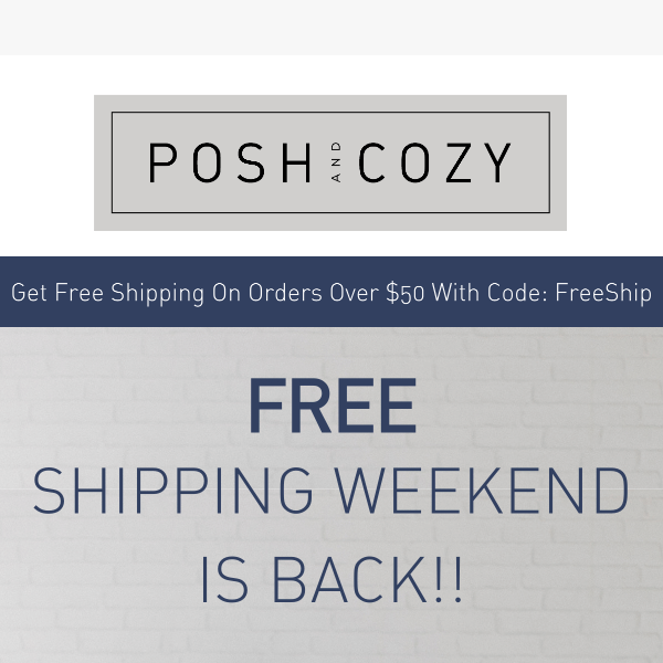 Free Shipping Weekend Is Back!!