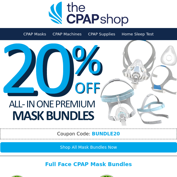 Bonus Sale! 20% Off CPAP Premium Bundles (Mask + One Year of Supplies)—Starting at ONLY $130