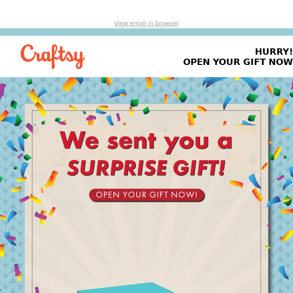 Gift What?  We just sent you a surprise!