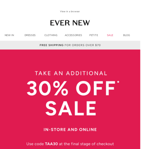 Take an additional 30% off* sale continues