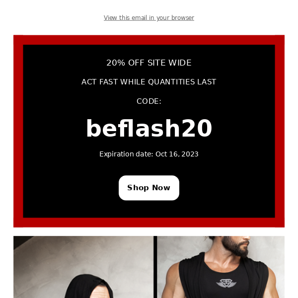 BE | NEW Drops | FLASH SALE 20% OFF | Act Fast or miss out code: BEFLASH20