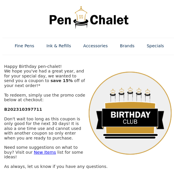Pen Chalet, Woohoo! It's your birthday!