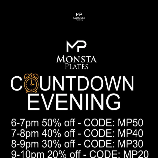 50% OFF EVERYTHING TONIGHT ONLY *Countdown Evening*