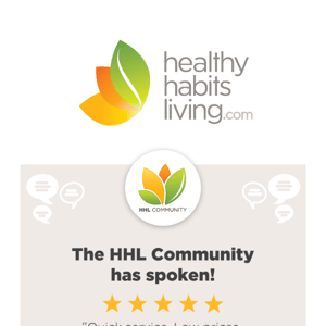 The Healthy Habits Living Community has spoken!