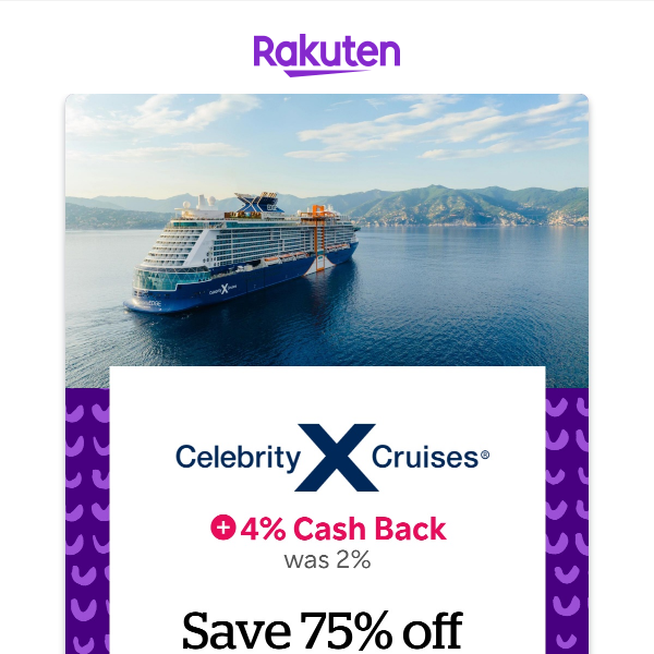 Celebrity Cruises: 4% Cash Back + 75% off second guest