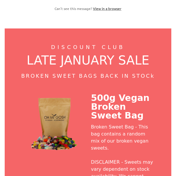 Vegan Broken Sweet Bags back in stock!