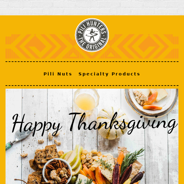 Happy Thanksgiving From Pili Hunters