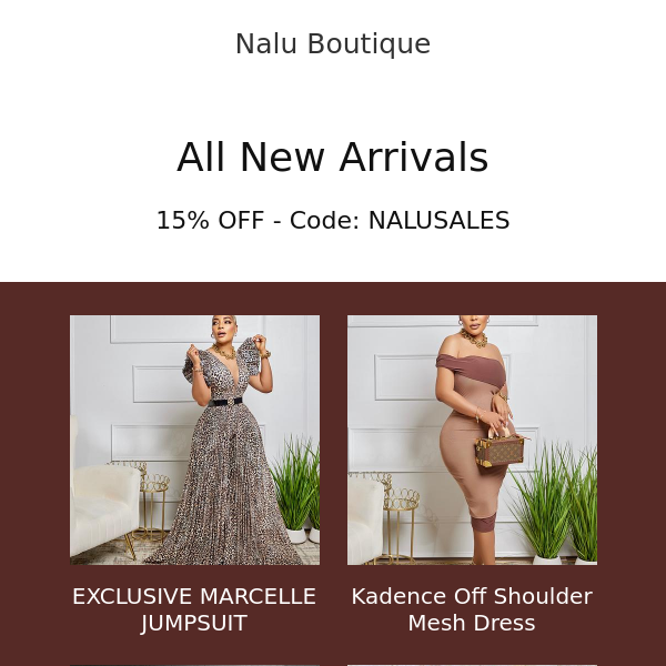 Get 15% Off on New Arrivals at Nalu Boutique! 🛍️