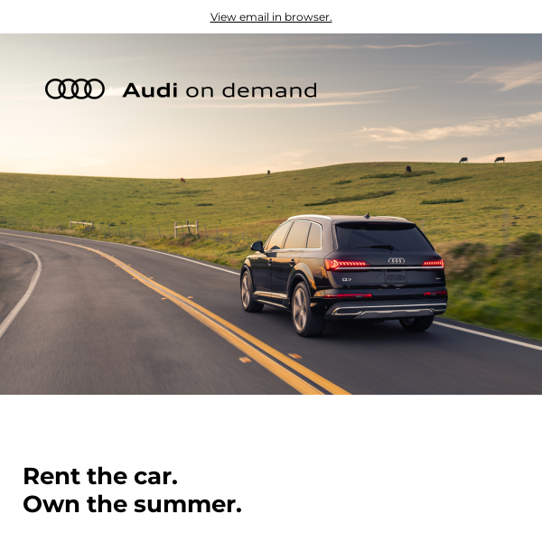 Experience luxury this July 4th with Audi on demand