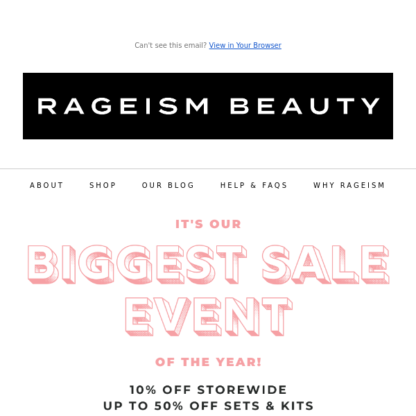 OUR BIGGEST SALE EVENT OF THE YEAR