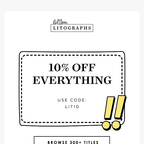 10% OFF EVERYTHING