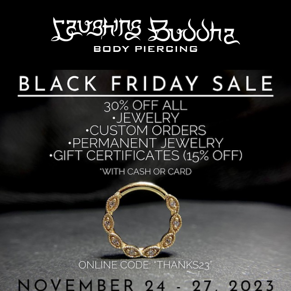 30% off. Website sale starts today. It's our Black Friday Sale!