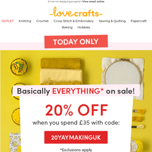 Today only! 20% off almost everything!