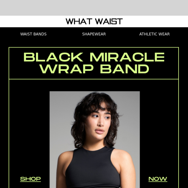 It’s A Wrap! Our Black Miracle Wrap Bands Are Now On Sale