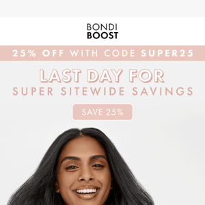 Last Day for 25% OFF ✨