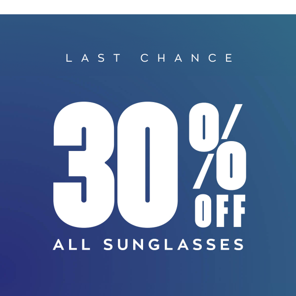 last call for 30% off