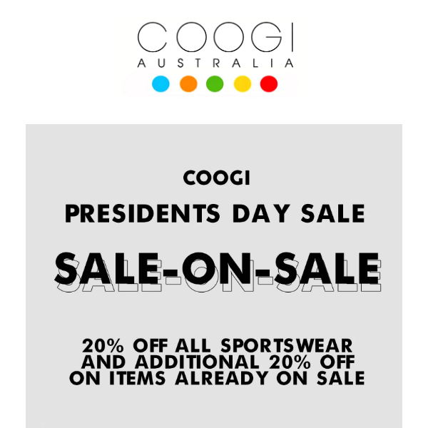 Last Day!  Presidents Day Sale: 20% Off Coogi Sportswear & 20% Off All Sale Items!