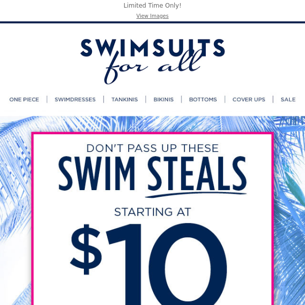 Just Arrived: 🤑 $10 Swim Steals
