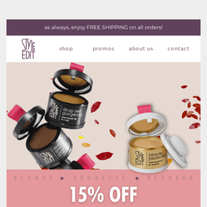 💎Email Exclusive: 15% on all touch up powders ends tonight!