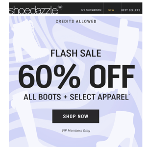 60% Off Boots + Select Apparel!