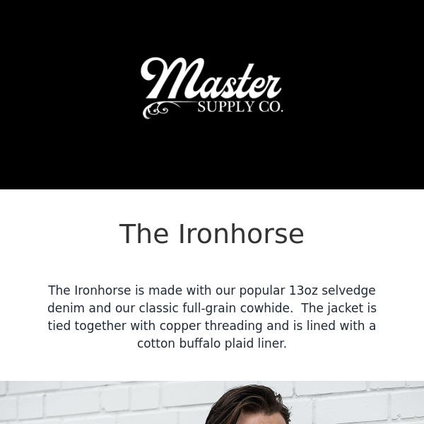 🤠  Master Supply Co  Act fast to get your Ironhorse Jacket!
