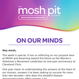 THE MOSH PIT: Our mission towards better brain health is making an impact