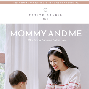 IN NOW: Holiday Mommy + Me Capsule