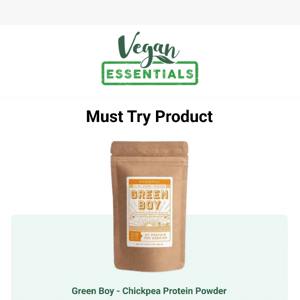 MUST TRY: Green Boy Chickpea Protein Powder