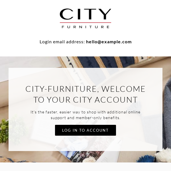 City Furniture, Welcome to your City Account