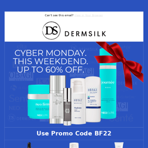 ★ DERMSILK'S CYBER MONDAY SALE ★