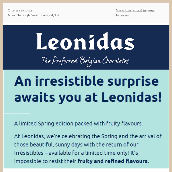 Spring is here and so are Leonidas' Spring Irresistibles