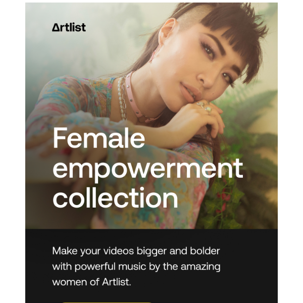 Artlist.io, get bold and powerful songs by the women of Artlist
