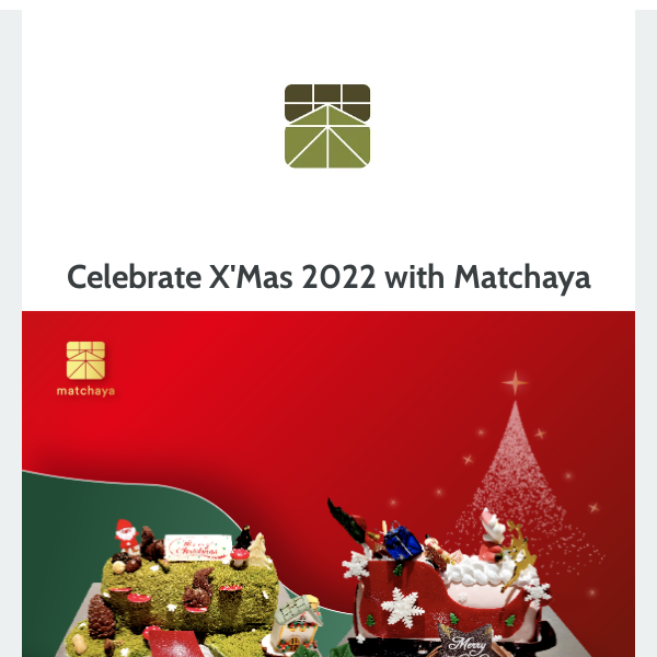 Celebrate X’Mas 2022 with Matchaya: Early Bird Discount*