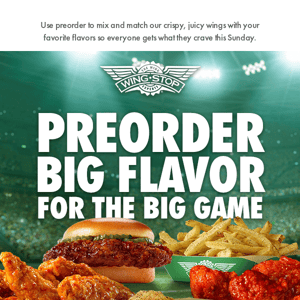 Preorder now for Sunday’s Big Game