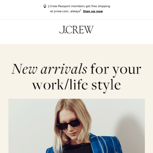 New arrivals for your work/life style