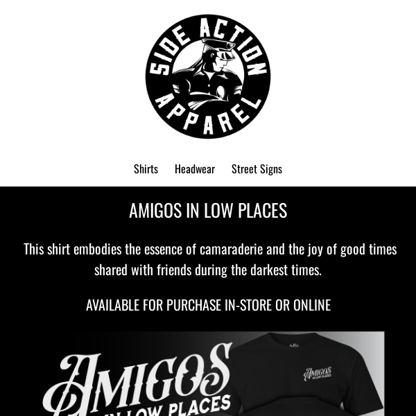 Amigos in Low Places Shirt