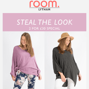 STEAL THE LOOK 🤩 2 FOR £30 SPECIAL!