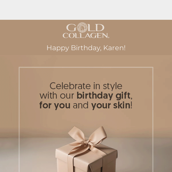 Happy Birthday from GOLD COLLAGEN®!