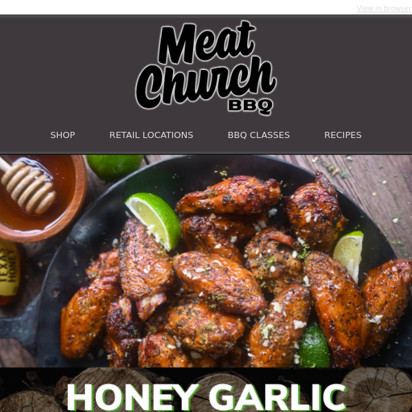 New Honey Garlic Tequila Lime Wings Recipe at Meat Church BBQ! 🔥