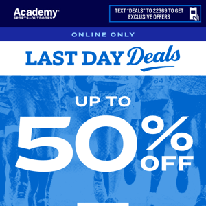 LAST DAY! Up to 50% OFF DEALS Online